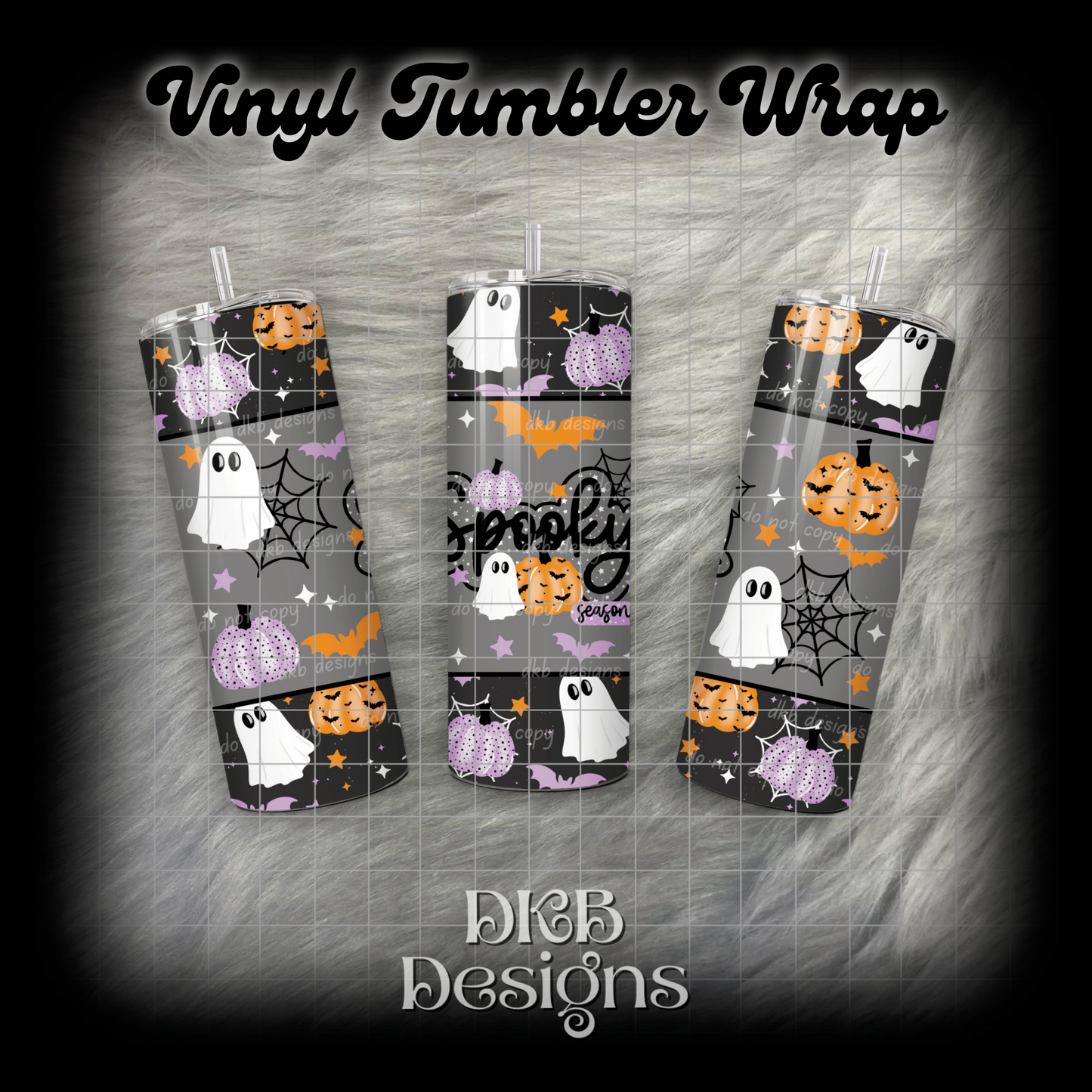 Spooky season vinyl tumbler wrap
