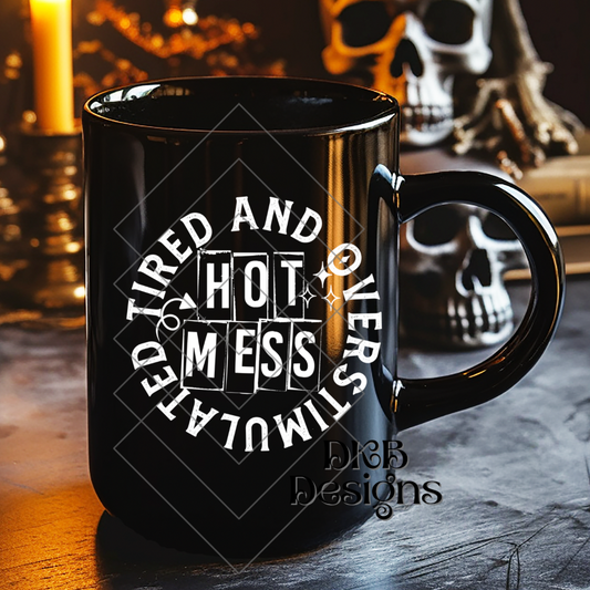 Hot mess white UV DTF