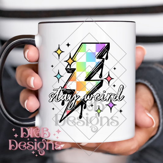 Stay weird black UV DTF