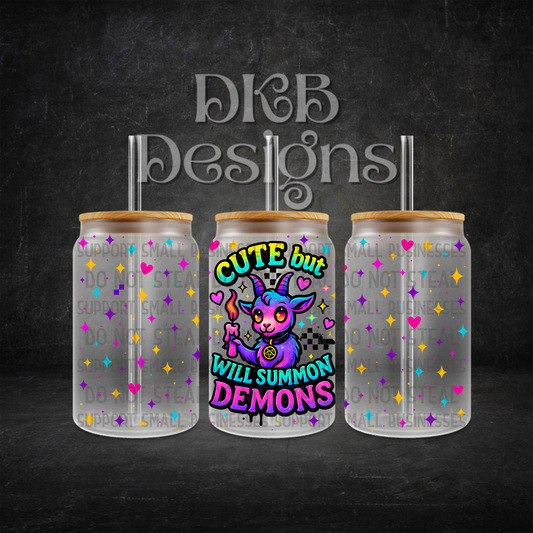 Will summon demons 16oz glass can UV DTF