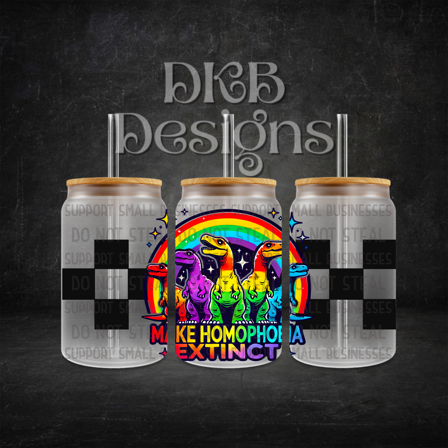Make homophobia extinct 16oz glass can UV DTF