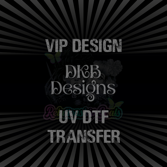 Relationship goals UV DTF