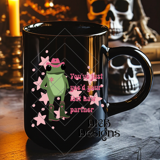 Yee‘d your last haw UV DTF