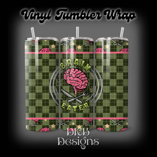 Brain eater vinyl tumbler wrap