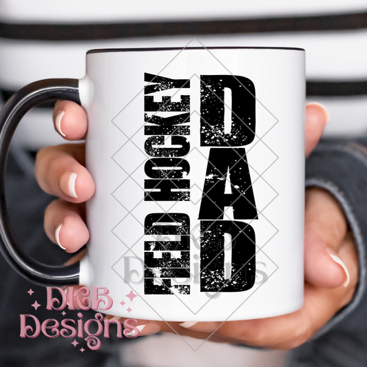 Field hockey dad UV DTF