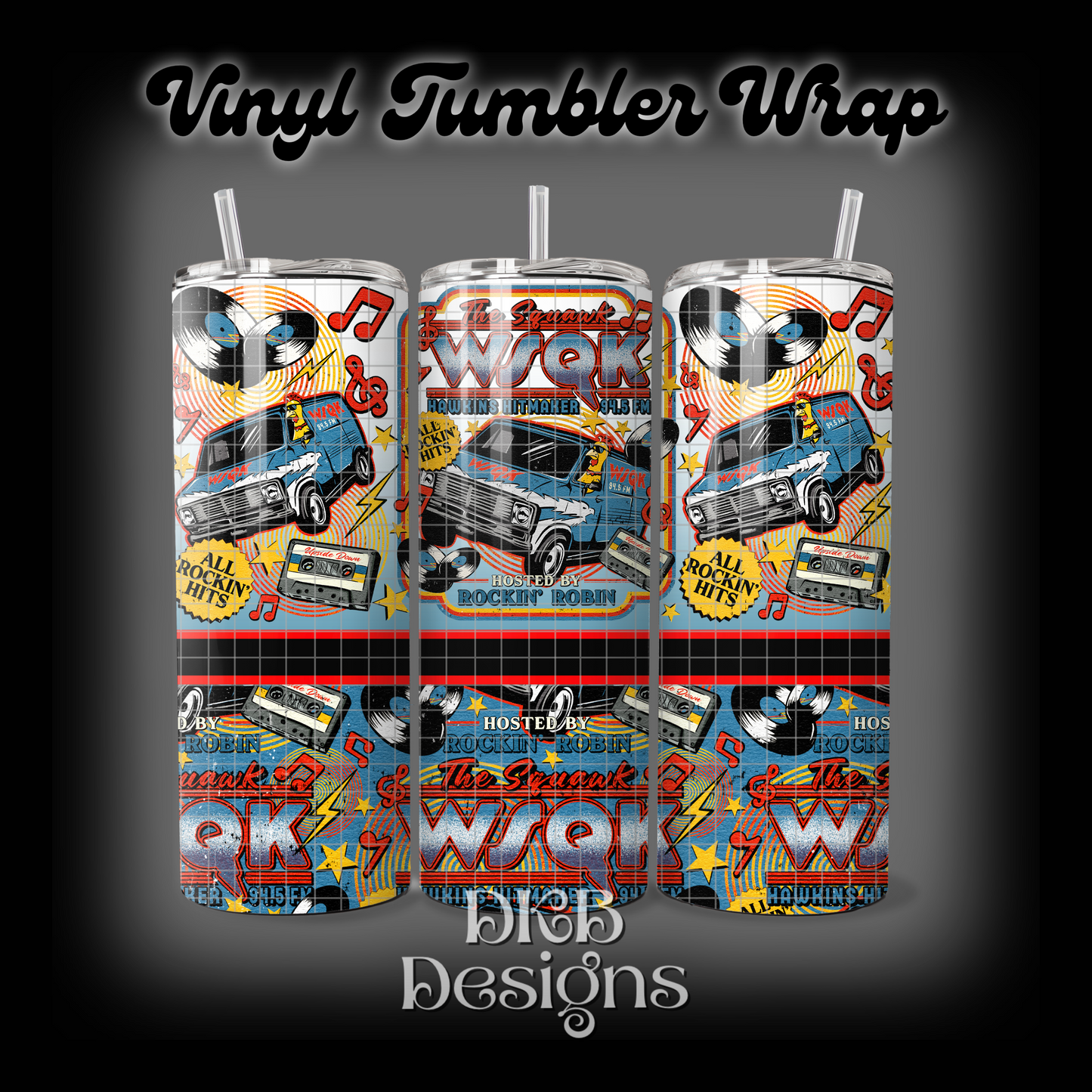 WSQK vinyl tumbler wrap