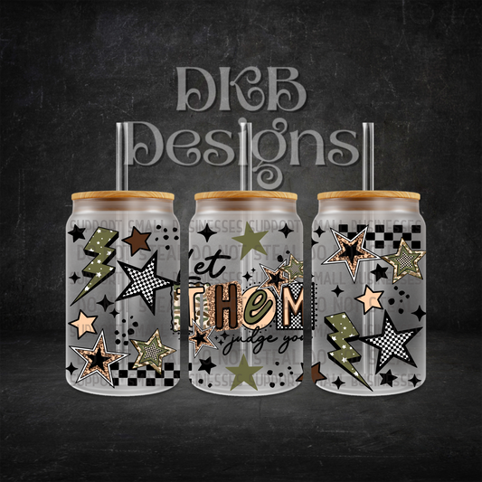 Let them 16oz glass can UV DTF