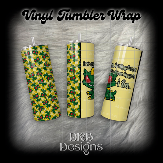 Chupacabra vinyl tumbler wrap