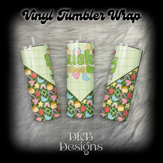 Lucky vibes vinyl tumbler wrap