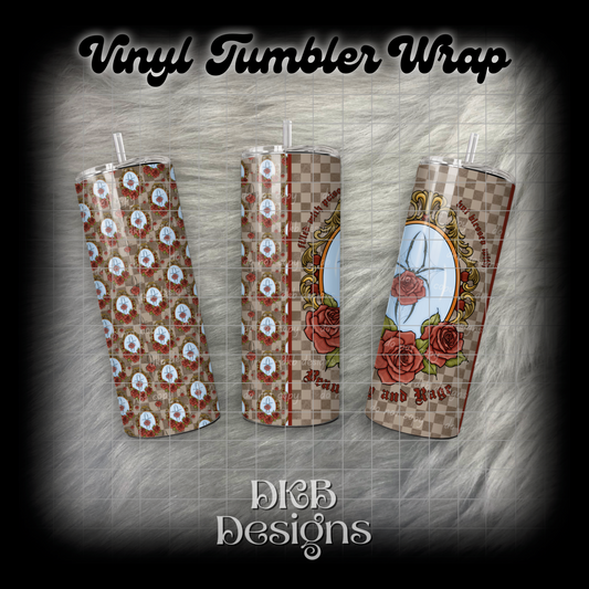 Beauty and rage red vinyl tumbler wrap