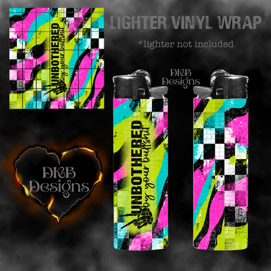 Unbothered by your bullshit vinyl lighter wrap