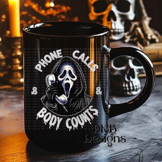 Phone calls and body counts UV DTF