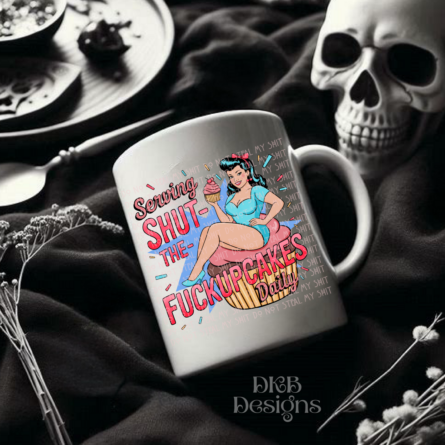 Shut the fuckupcakes UV DTF