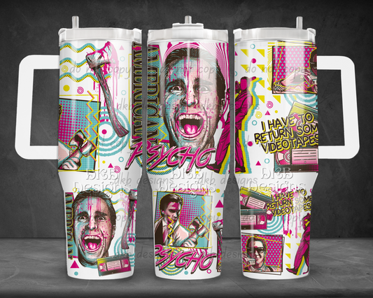 Psycho 40oz Tumbler UV DTF
