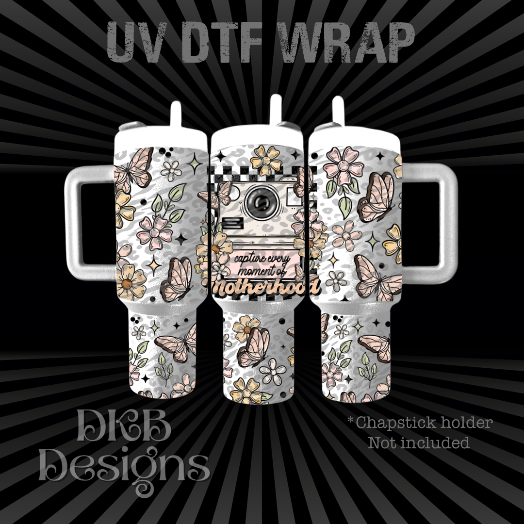 Capture motherhood Chapstick holder UV DTF