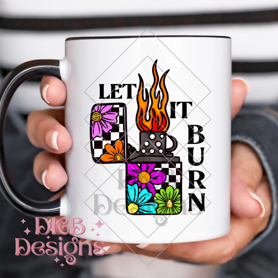 Let it burn black UV DTF