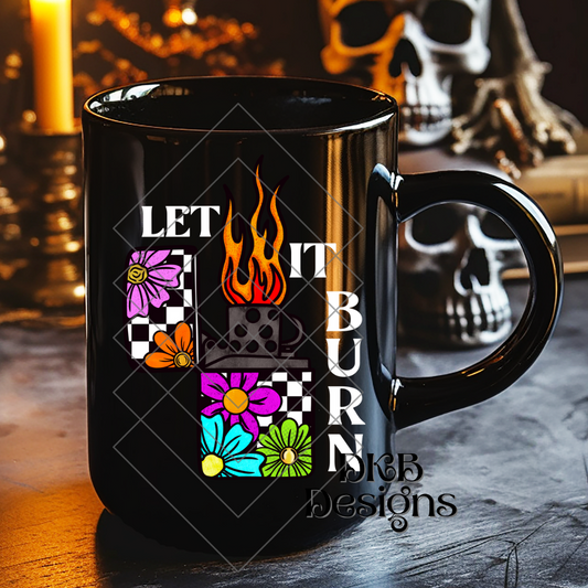 Let it burn white UV DTF