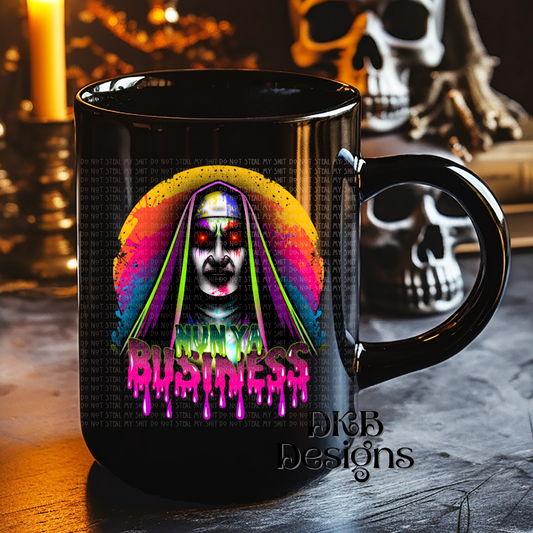 Nun ya business UV DTF